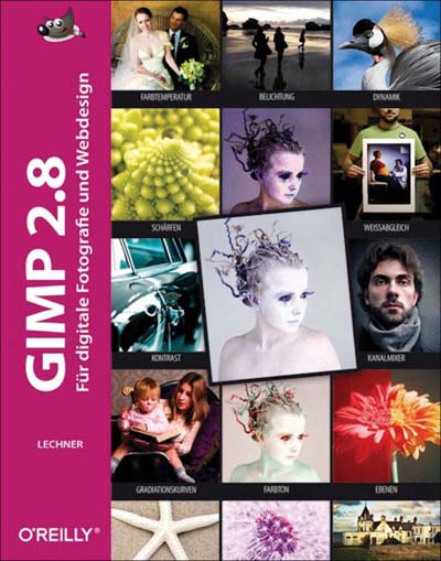 Lechner: GIMP für digitale Fotografie