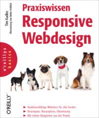Kadlec: Praxiswissen Responsive Webdesign