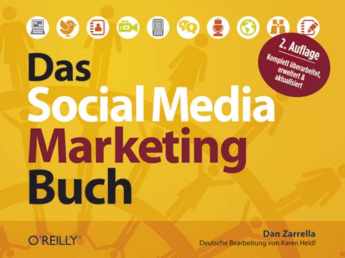 Zarrella: Das Social Media Marketing Buch, 2. Auflage