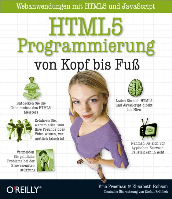 Freeman: HTML5 Programmierung von Kopf bis Fuß