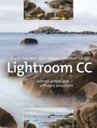 Buchcover: Lightroom CC Schnell einsteigen - effizient einsetzen