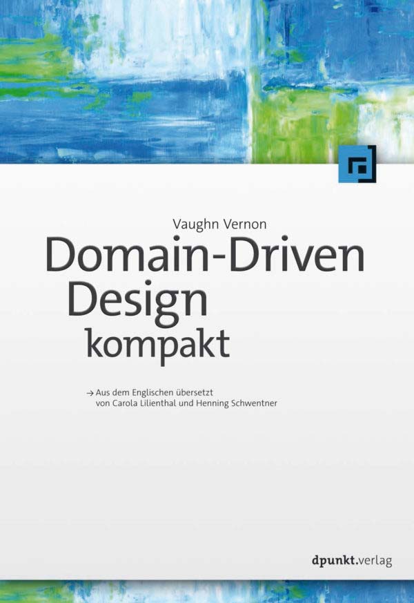 Domain-Driven Design Kompakt • Buch Oder E-Book Kaufen • Dpunkt.Verlag