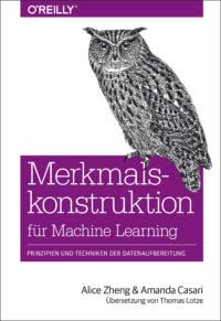 Zheng: Merkmalskonstruktion für Machine Learning