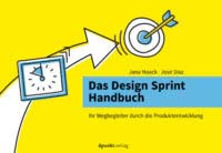 Noack: Das Design Sprint Handbuch