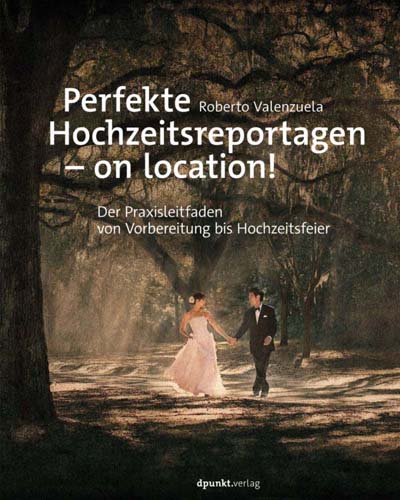 Valenzuela: Perfekte Hochzeitsreportagen - on location!