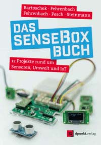 Bartoschek: Das senseBox Buch