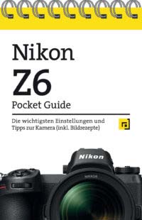 Pocket Guide Nikon Z6