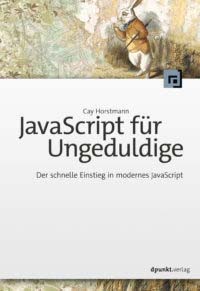Horstmann: Javascript für Ungeduldige