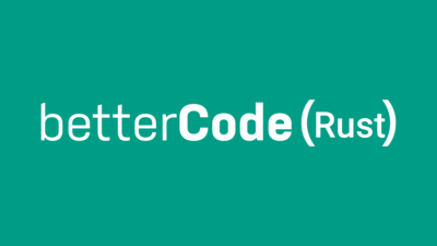 betterCode (Rust)