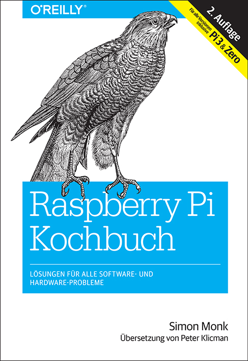 Neuerscheinung: Raspberry-Pi-Kochbuch, MakerNews & MakerCon