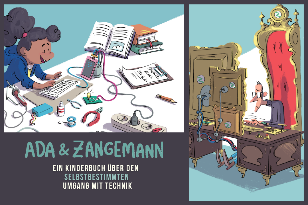 Ada und Zangemann: Ein Kinderbuch über Freie Software