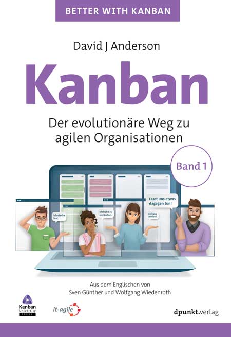 Kanban – Der evolutionäre Weg zu agilen Organisationen