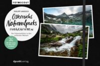 Österreichs Nationalparks fotografieren