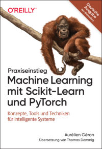 Cover von Praxiseinstieg Machine Learning mit Scikit-Learn und PyTorch